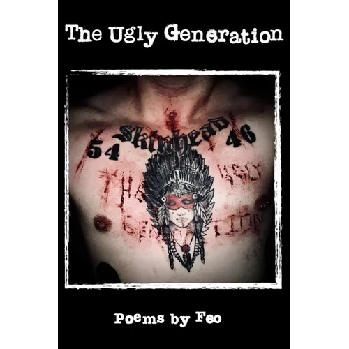 The Ugly Generation