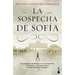 La Sospecha de Sofía / Sofia's Suspicion