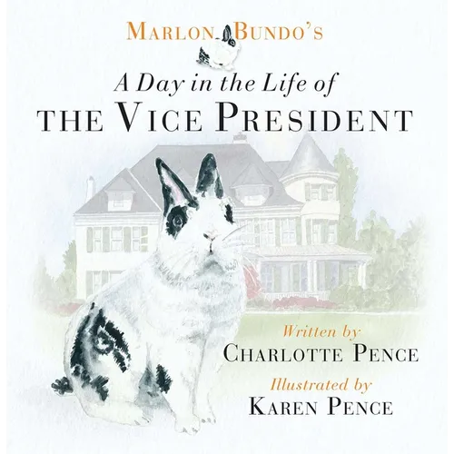 Marlon Bundo's Day in the Life of the Vice President