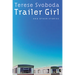 Trailer Girl and Other Stories