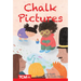 Chalk Pictures: Level 2: Book 7