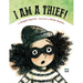 I Am a Thief!