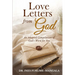 Love Letters from God: An Adapted Compilation of God's Word for You