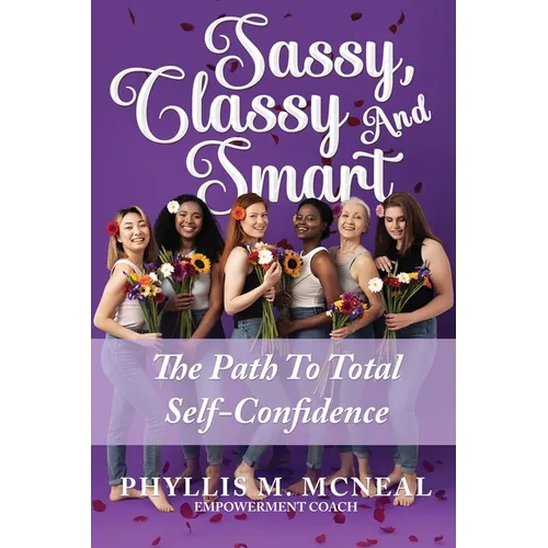 Sassy, Classy and Smart