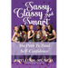Sassy, Classy and Smart