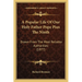 A Popular Life Of Our Holy Father Pope Pius The Ninth: Drawn From The Most Reliable Authorities (1877)