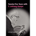 Twenty-Five Years with T.Lobsang Rampa