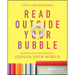 Read Outside Your Bubble: Expand Your Bookshelf, Expand Your World