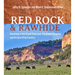 Red Rock and Rawhide: Ranching in the Grand Staircase, Escalante Canyons, and Arizona Strip Country