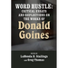 Word Hustle: Critical Essays and Reflections on the Works of Donald Goines