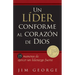 Un Líder Conforme Al Corazón de Dios: 15 Maneras de Ejercer Un Liderazgo Fuerte15 Maneras de Ejercer Un Liderazgo Fuerte15 Maneras de Ejercer Un Lider