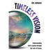 Timeless Vision: Understanding God's Creation Through the Lens of Science