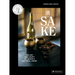 Sake: The Art and Craft of Japan's National Drink