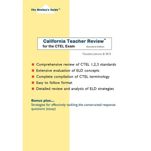 California Teacher Review(tm): for the CTEL Exam