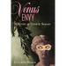 Venus Envy: A History of Cosmetic Surgery