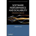 Software Performance and Scalability: A Quantitative Approach