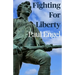 Fighting For Liberty