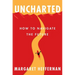 Uncharted: How to Navigate the Future
