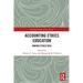 Accounting Ethics Education: Making Ethics Real