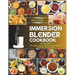 Immersion Blender Cookbook: 101 Recipes for Soups, Purees, Sauces, Dips & Spreads, Smoothies, and Desserts