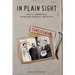 In Plain Sight: Felix A. Sommerfeld, Spymaster in Mexico, 1908 to 1914