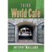 Third World Cafe: A Book of Short Stories
