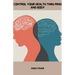 Control Your Health Thru Mind and Body