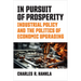 In Pursuit of Prosperity: Industrial Policy and the Politics of Economic Upgrading