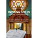 Inviting God In: A Guide to Jewish Prayer