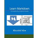 Learn Markdown: The Complete Guide on Markdown Formatting