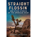 Straight Flossin' and Other Stories of the American West