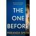 The One Before: A totally gripping suspense thriller with a shocking twist