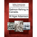 Salmon-Fishing in Canada.