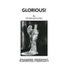 Glorious! - A comedy