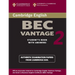 Cambridge BEC Vantage 2 Student's Book with Answers: Examination Papers from University of Cambridge ESOL Examinations: English for Speakers of Other