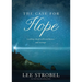 The Case for Hope: Looking Ahead with Confidence and Courage