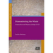 Dismembering the Whole: Composition and Purpose of Judges 19-21