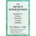 The DEVIL'S INTERVENTION into Healthcare Politics Churches Courts Families