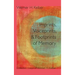 Imprints, Voiceprints, and Footprints of Memory: Collected Essays of Werner H. Kelber