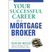 The Your Successful Career as a Mortgage Broker (Special)
