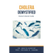 Cholera Demystified: Doctor's Secret Guide