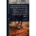 Vermont in the Civil War. A History of the Part Taken by the Vermont Soldiers and Sailors in the war for the Union, 1861-5