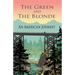 The Green And The Blonde: An American Journey
