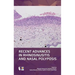Recent Advances in Rhinosinusitis and Nasal Polyposis