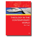 SCM Studyguide: Theology in the Contemporary World