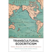 Transcultural Ecocriticism: Global, Romantic and Decolonial Perspectives