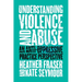 Understanding Violence and Abuse: An Anti-Oppressive Practice Perspective