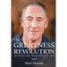 The Greatness Revolution: Intentionally Living the Transformed Life of Your Dream