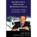Secrets of a Strategic Business Coach: 10 Strategies to Build Your Business -- Faster!