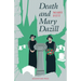 Death and Mary Dazill